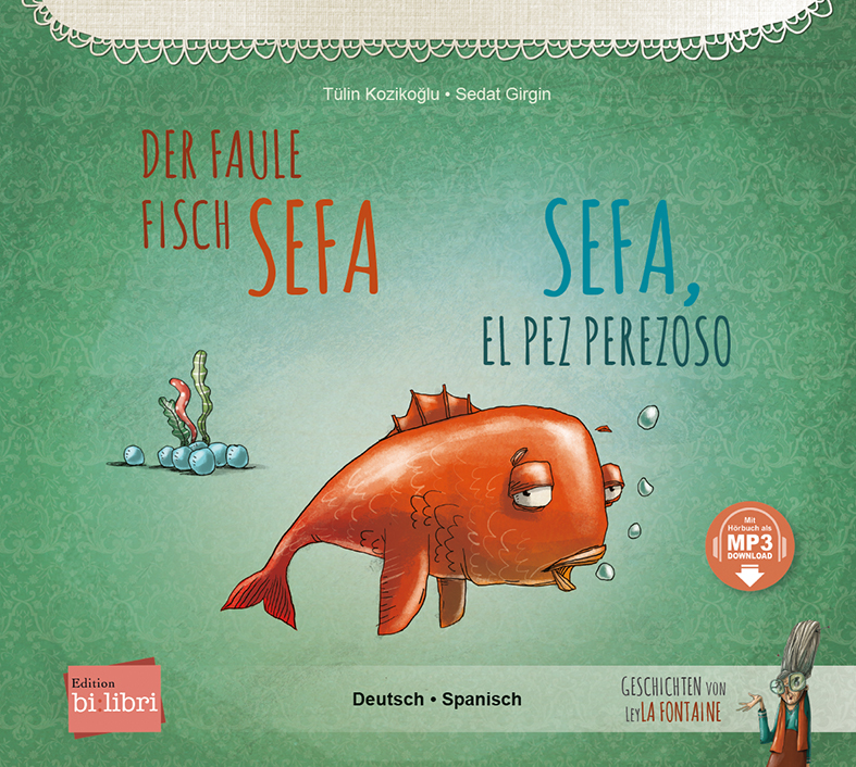 Coverbild vom Titel Der faule Fisch Sefa auf Deutsch-Spanisch